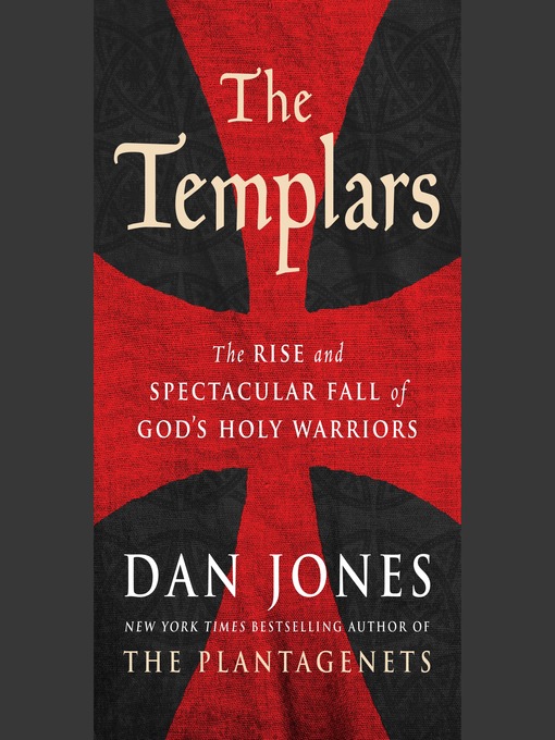 Title details for The Templars by Dan Jones - Available